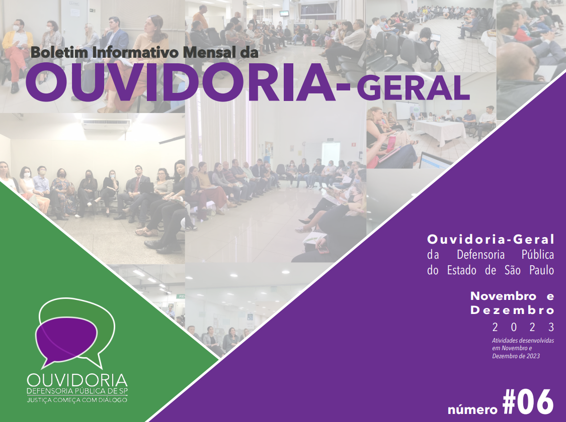 No fundo, recortes dos encontros do projeto Ouvidoria Itinerante. Título em roxo e preto 