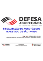 Logo da DEFESA AGROPECUÁRIA com o título: FISCALIZAÇÃO DE AGROTÓXICOS NO ESTADO DE SÃO  PAULO​