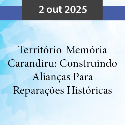 0210_bannerEDEPE_memoriasCarandiru.jpg
