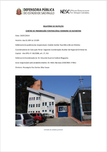 Relatório de Inspeção - Centro de Progressão Penitenciária de Butantã - Dia 29/07/2024