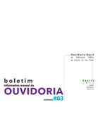 Fundo branco, letras na cor preta ao lado esquerdo do design: Boletim Mensal da - e em roxo - Ouvidoria. Número 03. Do lado direito, em preto, Ouvidoria-Geral da Defensoria Pública do Estado de São Paulo. Em Verde: Agosto. Em preto: Atividades desenvolvidas em Agosto de 2022.